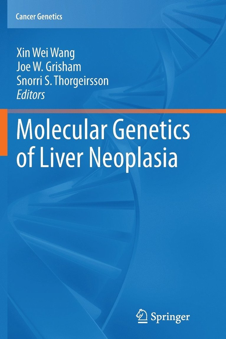 Molecular Genetics of Liver Neoplasia 1