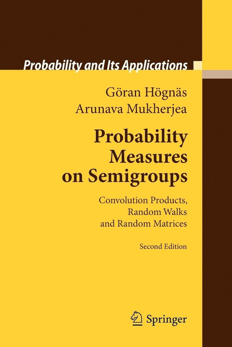 Probability Measures on Semigroups 1
