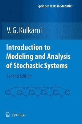 Introduction to Modeling and Analysis of Stochastic Systems 1