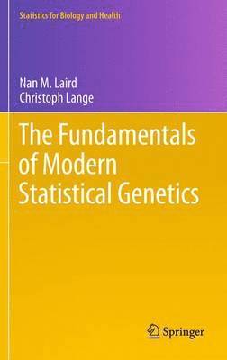 bokomslag The Fundamentals of Modern Statistical Genetics