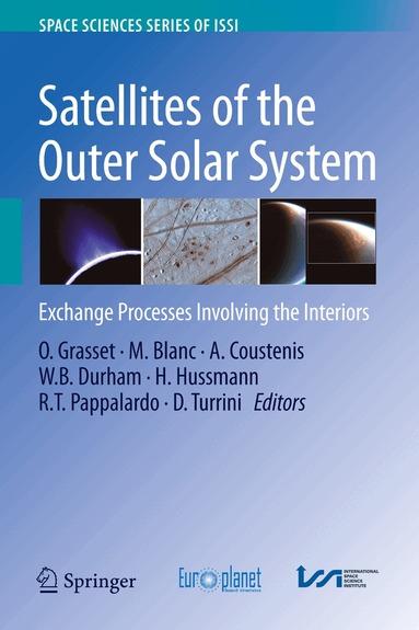 O. Grasset, M. Blanc, A. Coustenis, William Durham, H. Hussmann, R. Pappalardo, D. Turrini - Satellites of the Outer Solar System, Häftad