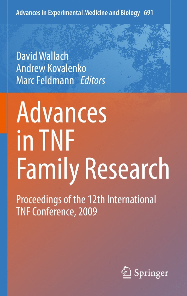 Advances in TNF Family Research 1