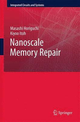 Nanoscale Memory Repair 1