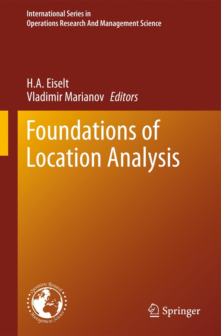 H. A. Eiselt, Vladimir Marianov, H. a. Eiselt - Foundations of Location Analysis, Häftad