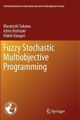 Fuzzy Stochastic Multiobjective Programming 1