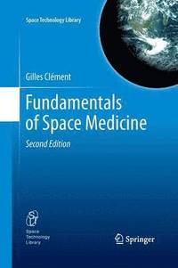 bokomslag Fundamentals of Space Medicine
