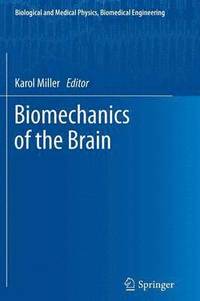 bokomslag Biomechanics of the Brain