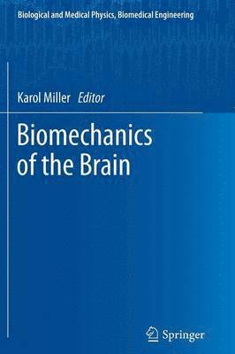 bokomslag Biomechanics of the Brain