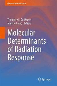 bokomslag Molecular Determinants of Radiation Response