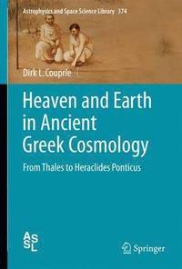 bokomslag Heaven and Earth in Ancient Greek Cosmology