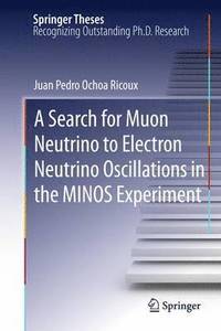 bokomslag A Search for Muon Neutrino to Electron Neutrino Oscillations in the MINOS Experiment