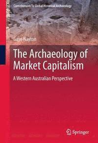 bokomslag Archaeology of Market Capitalism