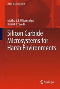 bokomslag Silicon Carbide Microsystems for Harsh Environments