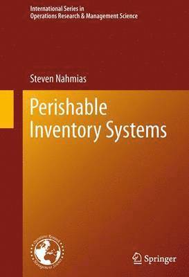 Perishable Inventory Systems 1