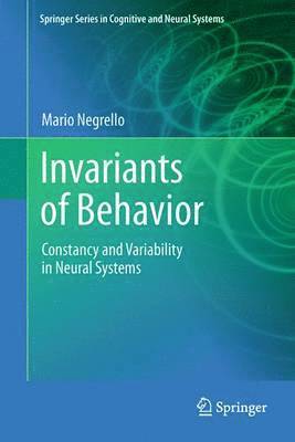 Invariants of Behavior 1