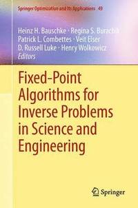 bokomslag Fixed-Point Algorithms for Inverse Problems in Science and Engineering