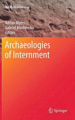 Archaeologies of Internment 1