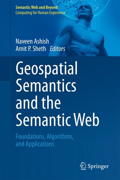 bokomslag Geospatial Semantics and the Semantic Web