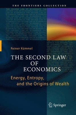 The Second Law of Economics 1