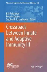 bokomslag Crossroads between Innate and Adaptive Immunity III