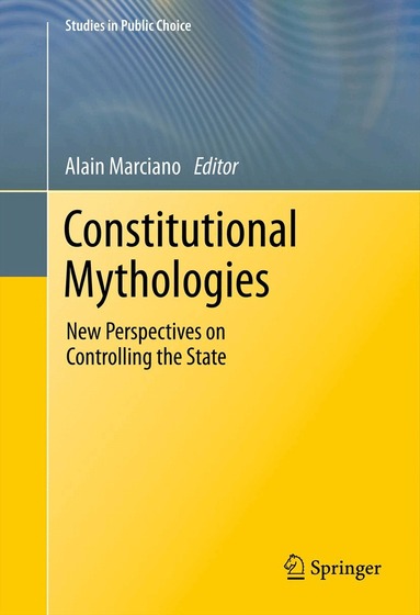 Alain Marciano - Constitutional Mythologies, Häftad