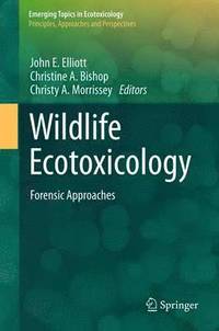 bokomslag Wildlife Ecotoxicology