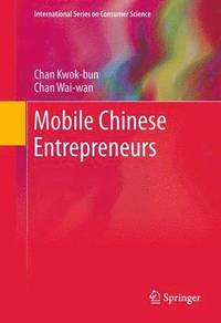 bokomslag Mobile Chinese Entrepreneurs