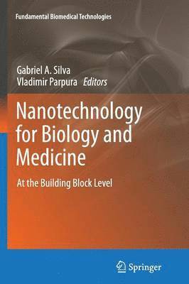 Nanotechnology for Biology and Medicine 1