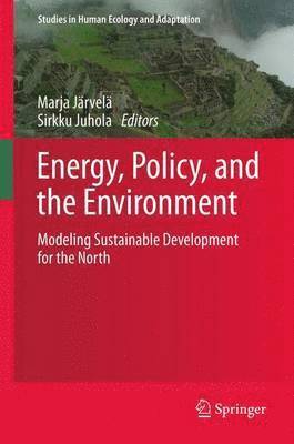 Energy, Policy, and the Environment 1