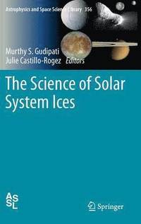 bokomslag The Science of Solar System Ices