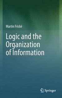 bokomslag Logic and the Organization of Information