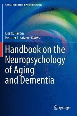 bokomslag Handbook on the Neuropsychology of Aging and Dementia