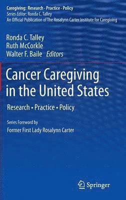 Cancer Caregiving in the United States 1