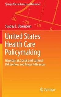bokomslag United States Health Care Policymaking
