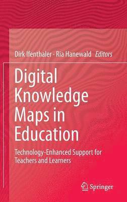 Digital Knowledge Maps in Education 1