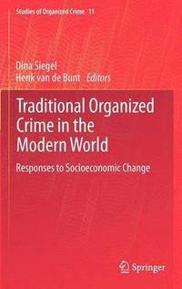 bokomslag Traditional Organized Crime in the Modern World