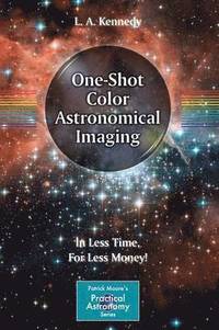 bokomslag One-Shot Color Astronomical Imaging