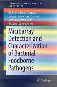 bokomslag Microarray Detection and Characterization of Bacterial Foodborne Pathogens