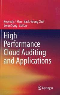bokomslag High Performance Cloud Auditing and Applications