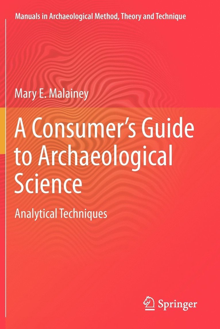 Consumer's Guide to Archaeological Science 1