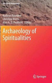 bokomslag Archaeology of Spiritualities