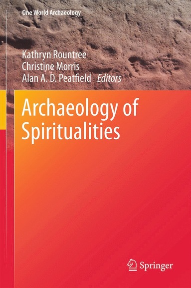 bokomslag Archaeology of Spiritualities