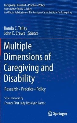bokomslag Multiple Dimensions of Caregiving and Disability