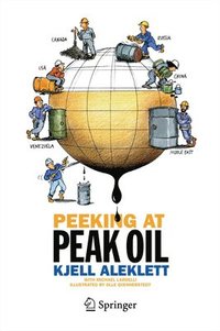 bokomslag Peeking at Peak Oil