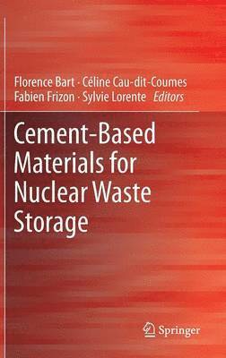 Cement-Based Materials for Nuclear Waste Storage 1