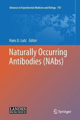 Naturally Occurring Antibodies (NAbs) 1