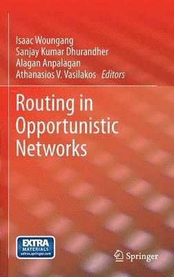 Routing in Opportunistic Networks 1