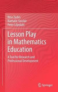 bokomslag Lesson Play in Mathematics Education: