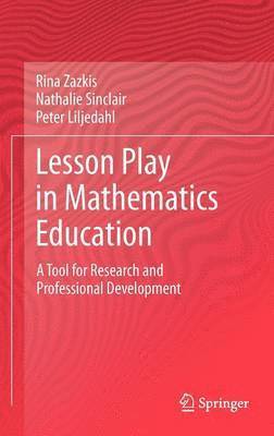 Lesson Play in Mathematics Education: 1