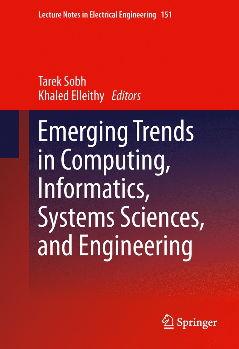 Emerging Trends in Computing, Informatics, Systems Sciences, and Engineering 1